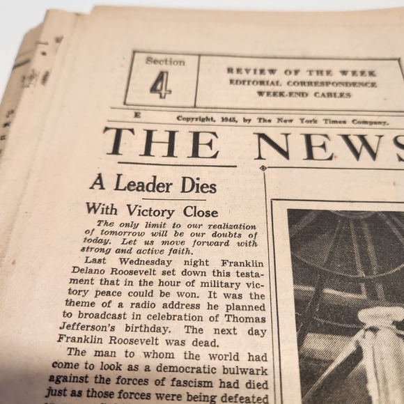 NY Times Section 4 Week in Review April 15, 1945 Commander in Chief Passes - Picture 4 of 7